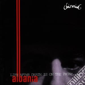 Albania - Life After Death Is On The Phone cd musicale di Albania