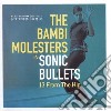 Bambi Molesters - In Sonic Bullets-13 From cd musicale di Bambi Molesters