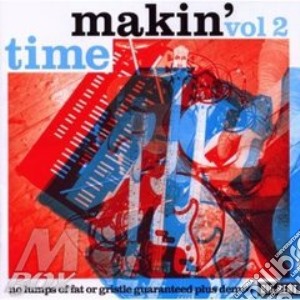 MakinTime - No Lumps Of Fat Or Gristle Guaranteed Pl cd musicale di AA.VV.