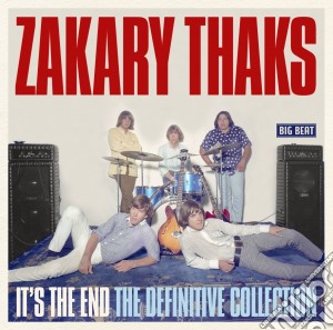 Zakary Thaks - It's The End: The Definitive Collection cd musicale di Zakary Thaks