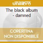 The black album - damned cd