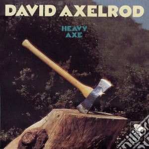 David Axelrod - Heavy Axe cd musicale di David Axelrod