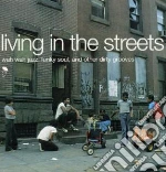(LP Vinile) Living In The Streets / Various (2 Lp) vinile