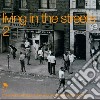 Living In The Streets Vol.2 / Various cd
