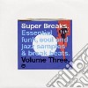 (LP Vinile) Super Breaks Vol.3 / Various (2 Lp) cd