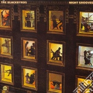 Blackbyrds (The) - Night Grooves cd musicale di Blackbyrds
