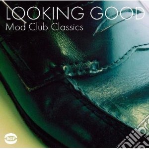 Looking Good - Mod Club cd musicale di M.allison/j.wells/j.
