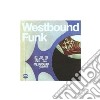 (LP Vinile) Westbound Funk (2 Lp) cd