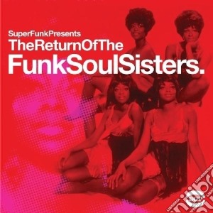 (LP Vinile) Return Of The Funk Soul Sisters (The) / Various (2 Lp) lp vinile di Artisti Vari