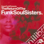 Return Of Funk Soul Sisters cd