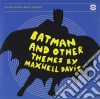 Maxwell Davis - Batman And Other Themes cd