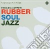 Music Company - Rubber Soul Jazz cd