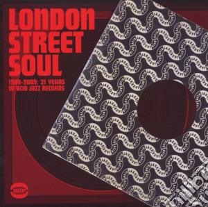 London Street Soul 1988-2009. 21 Years O / Various cd musicale di V.a. acid jazz