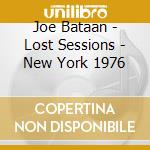 Joe Bataan - Lost Sessions - New York 1976 cd musicale di Joe Bataan