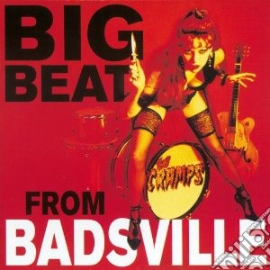 (LP Vinile) Cramps (The) - Big Beat From Badsville lp vinile di Cramps