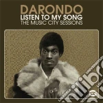 Darondo - Listen To My Song: The Music City Sessions cd