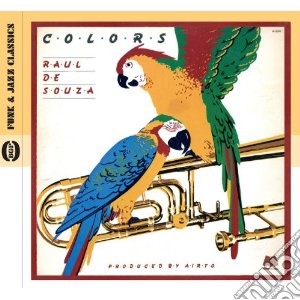 Raul De Souza - Colors cd musicale di Raul de souza