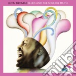 Leon Thomas - Blues And The Soulful Truth