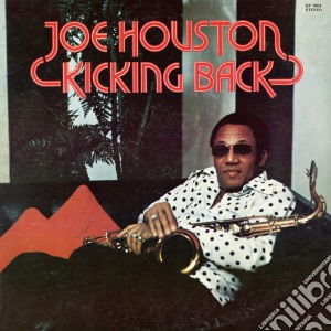 Joe Houston - Kicking Back cd musicale di Joe Houston