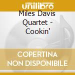 Miles Davis Quartet - Cookin'