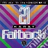 Fatback Band (The) - 21 Karat Fatback cd