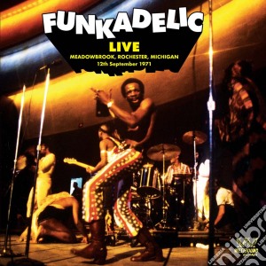 Funkadelic - Live Meadowbrook, Rochester Mi, 12 Sept cd musicale di Funkadelic