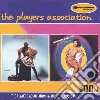 Players Association - Players Association / Turn The Music Up! cd