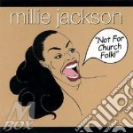 Millie Jackson - Not For Church Folk! cd