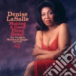 Denise Lasalle - Making A Good Thing Better cd
