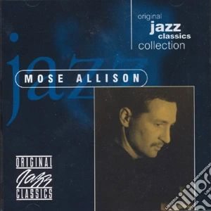 Mose Allison - Original Jazz Classics cd musicale di Mose Allison