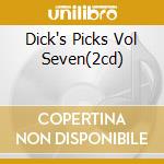 Dick's Picks Vol Seven(2cd) cd musicale di GRATEFUL DEAD