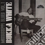 Bukka White - Mississippi Blues Vol.1 cd