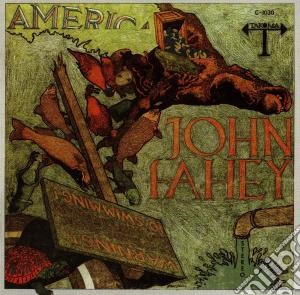 John Fahey - America cd musicale di John Fahey
