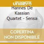 Hannes De Kassian Quartet - Sensa cd