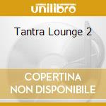 Tantra Lounge 2 cd