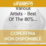 Various Artists - Best Of The 80'S Reloaded cd