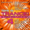 This Is Trance! 4 cd