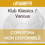 Klub Klassics / Various cd