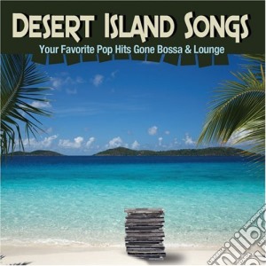 Desert Island Songs / Various (2 Cd) cd musicale
