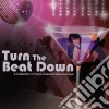 Turn The Beat Down cd