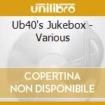 Ub40's Jukebox - Various cd