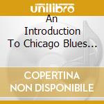 An Introduction To Chicago Blues - V/A cd