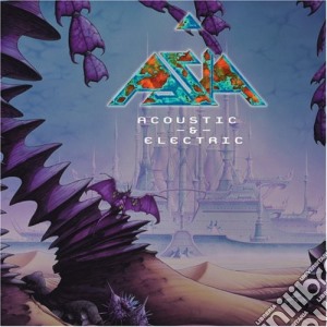 Asia - Acoustic And Electric cd musicale di Asia