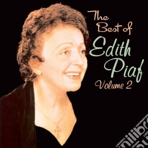 Edith Piaf - The Best Of, Vol. 2 cd musicale di Edith Piaf
