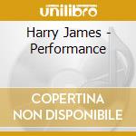 Harry James - Performance cd