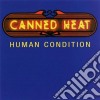 Canned Heat - Human Condition cd