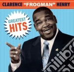 Clarence Frogman Henry - Greatest Hits cd