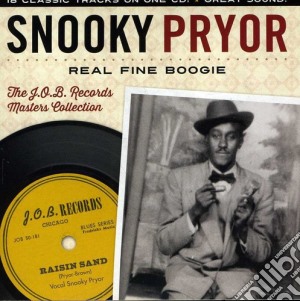 Snooky Pryor - Real Fine Boogie The J.O.B. Records Masters cd musicale di Pryor, Snooky