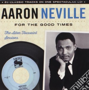 Aaron Neville - The Allen Toussaint Sessions cd musicale di Aaron Neville