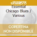 Essential Chicago Blues / Various cd